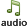 Audio