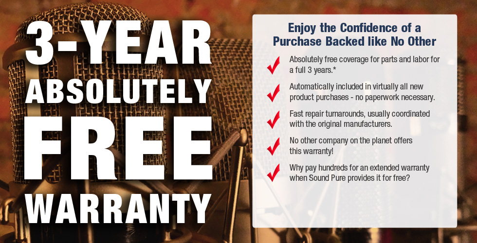 Sound Pure's Free Three-Year Warranty!